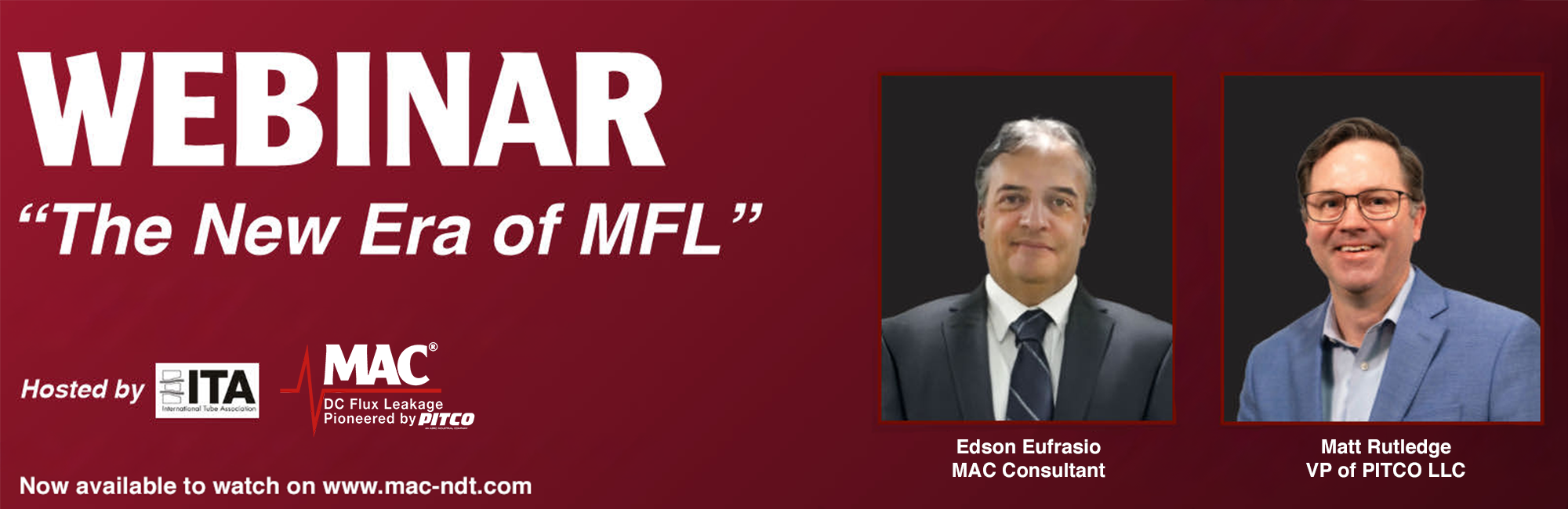 OCTG conference banner about the new era of MFL with Edson Eufrasio, MAC consultant, and Matt Rutledge VP of PITCO LLC, flux leakage testing, dc currents