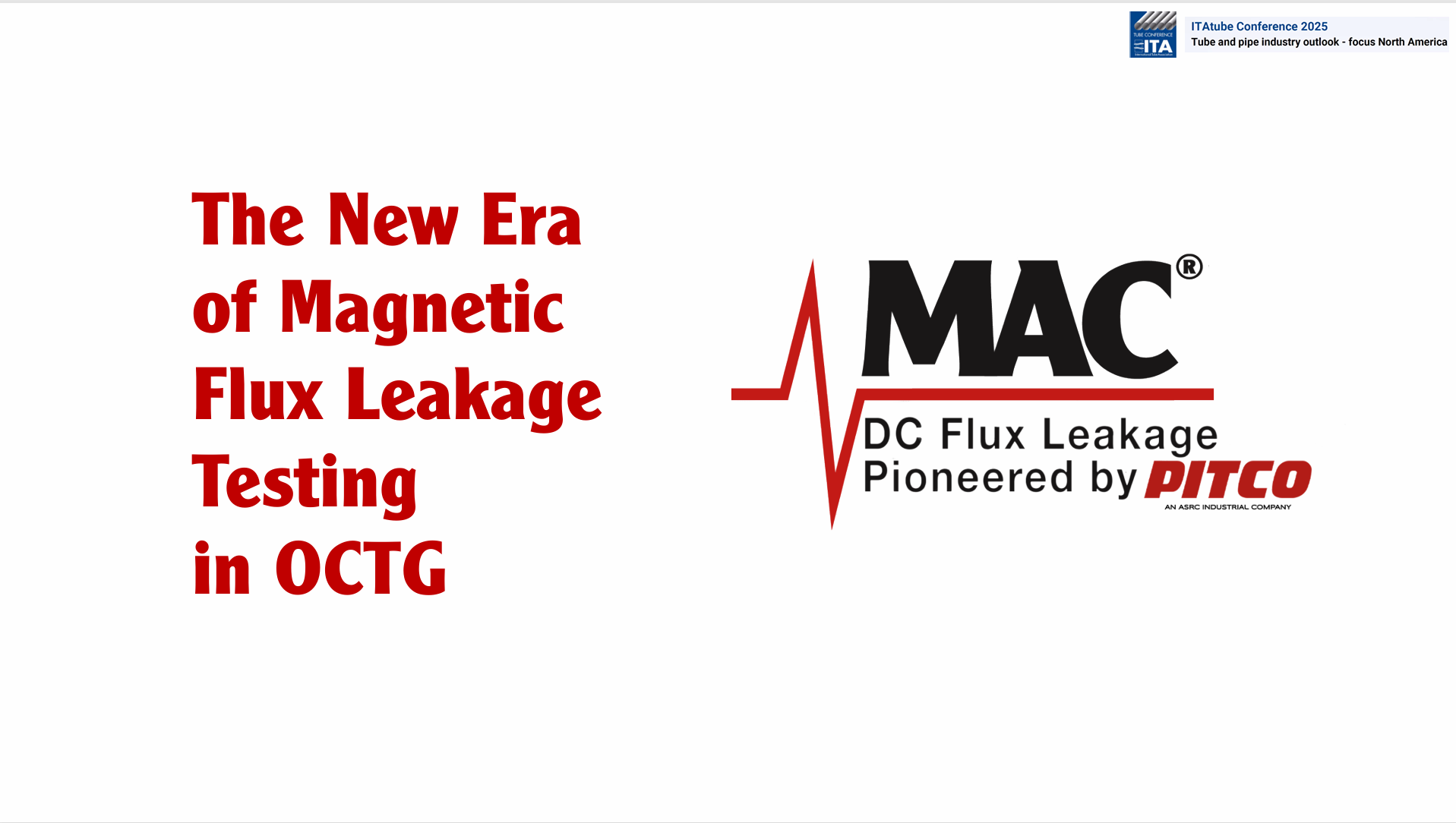 The New Era of Magnetic Flux Leakage Testing in OCTG